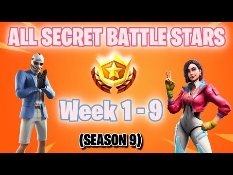 ALL SEASON 9 SECRET BATTLE STAR LOCATIONS WEEK 1-WEEK 9 !! FORTNITE BATTLE ROYALE !!
