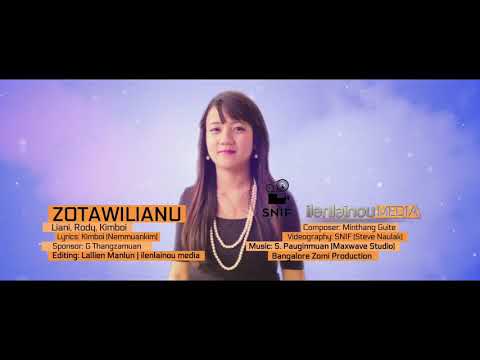 Zotawi Lia nu - Rody Za Lien , Moi Biak Lian, Nem Muan Kim