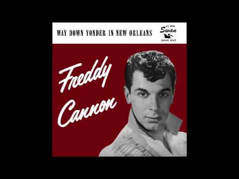 Way Down Yonder In New Orleans - Freddy Cannon (1960)