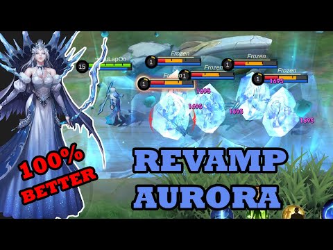 Revamp Aurora Full Gameplay "Better On Everything" | Mobile Legends