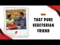 That PURE VEGETARIAN friend | Youtube Shorts | Dhruv & Shyam