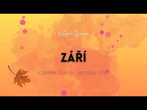 ZÁŘÍ (Zdeněk Svěrák, Jaroslav Uhlíř) - piano karaoke