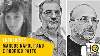 Semana 19: Mitos da ditadura - usos políticos do passado II | Marcos Napolitano e Rodrigo Patto