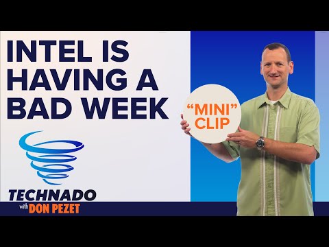 Intel Is Having A Bad Week
