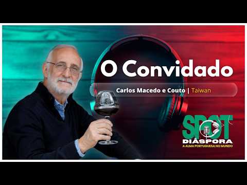 Episódio 26 | Taiwan | Carlos Couto