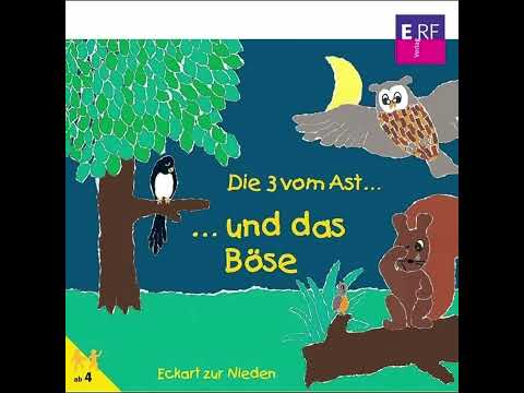 05. Die drei vom Ast und das Böse