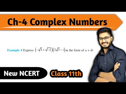 Example 4 of Complex Numbers Class 11 || Chapter 4 Complex Number maths class 11 | New NCERT