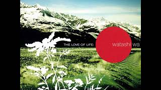 13 •  Watashi Wa - At Its Finest &amp; Joanna  (Demo Length Version)