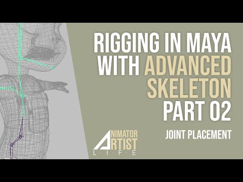 Maya Rigging a Character with Advanced Skeleton - Part 02  Joint Placement [FOR ANIMATORS]