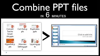 How to merge PPT files into one | Combine Presentation Files