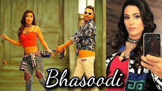 Bhasoodi - Hina Khan , Sonu Thukral Punjabi Song Released in July