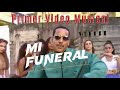 Daddy Yankee Mi Funeral Official Video