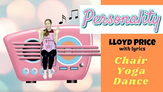 Tribute LLOYD PRICE * PERSONALITY *Chair Yoga Dance* Seated chair dance for senior living activities