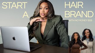 Can You Start A Hair Company With No Money In 2025?