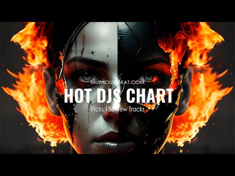 Hot Dj Charts – Picks 156 New Tracks 2023-08-08