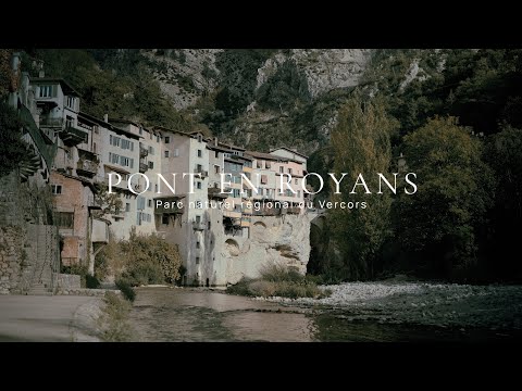Pont-en-Royans - La forteresse du massif du Vercors  (Filmé & composé par David Adet)