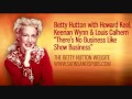 Betty Hutton - There's No Business Like Show Business (1950)