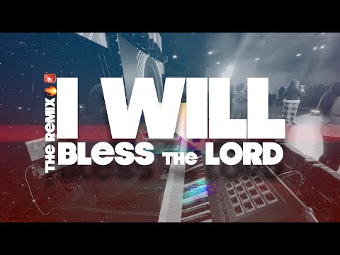 I WILL BLESS THE LORD🤘🏾 // CFFC BAND🚀🔥