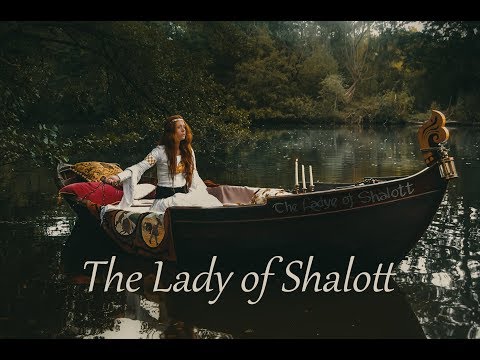 The Lady of Shalott