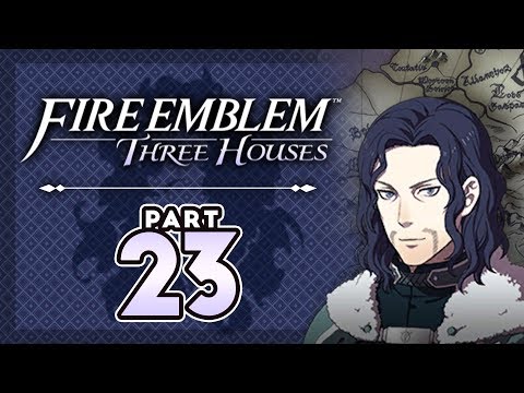 Part 23: Let's Play Fire Emblem, Three Houses, Blue Lions, New Game+ - "Daddy Rodrigue "