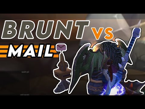 Brunt vs Mail - TBC Classic