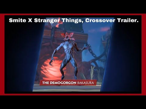 Smite X Stranger Things, Crossover Trailer.