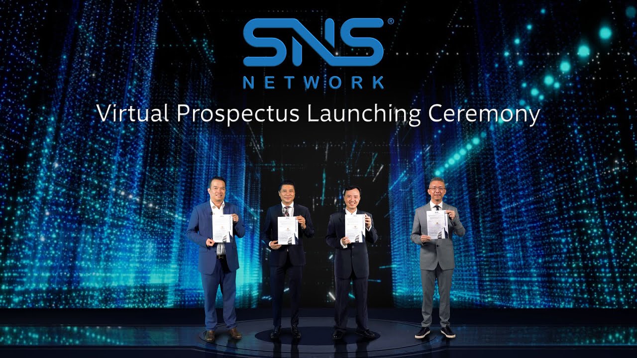 Virtual Prospectus Launching Ceremony of SNS Network Technology Berhad | 27th July 2022