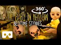 360 BEDTIME STORIES HORROR Baby In Yellow In VR