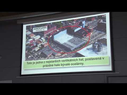 Petr Blahynka - Vertikální haly jako budoucnost soběstačnosti v potravinách