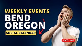 Bend Events