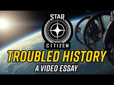 The Troubled History of Star Citizen