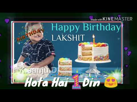Happy Birthday LAKSHIT