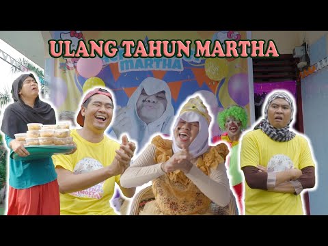 ULANG TAHUN MARTHA LUAR BIASA