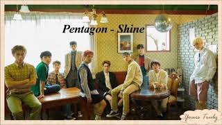 PENTAGON (펜타곤) - 빛나리 (Shine) Easy Lyrics