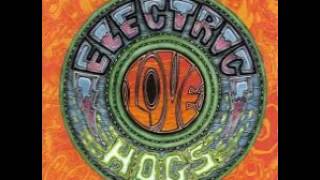 Electric Love Hogs - Self Titled (Full album - 1992)