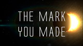 Video Breaking The Cycle - The Mark You Made(Official Lyric Video)