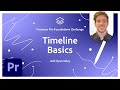 Timeline Basics | Premiere Pro Foundations Challenge - Adobe Premiere Pro 