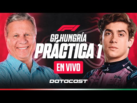 🔴F1 EN VIVO | GP HUNGRÍA 🇭🇺 (PRÁCTICA 1) DATACAST con JORGE KOECHLIN