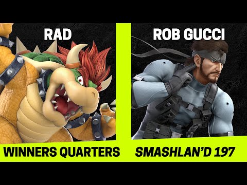 SmashLAN'd 197 Winners Quarters - Rad (Bowser) vs Rob Gucci (Snake) - SSBU Tournament