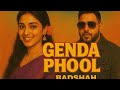 Genda Phool 90s Style Badshah Badshah Songs