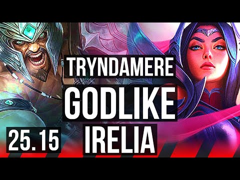 TRYNDAMERE vs IRELIA (TOP) | 12/2/7, Godlike | EUW Master | 25.15