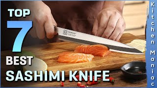 Top 7 Best Sashimi Knife Review in 2025
