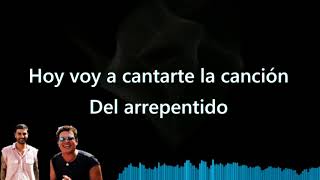 Melendi, Carlos Vives - El Arrepentido | LETRA