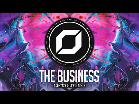 PSY-TRANCE ◉ Tiësto - The Business (2ContexX & Lewii Remix)
