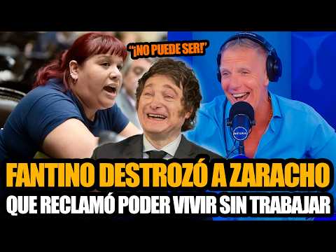 FANTINO DESTROZÓ A ZARACHO QUE LE RECLAMÓ A MILEI PODER VIVIR SIN TRABAJAR