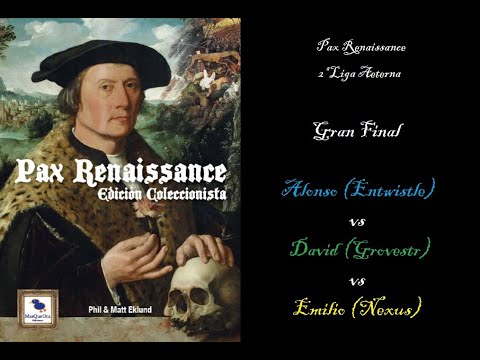 Pax Renaissance - Final de la 2º Liga Aeterna