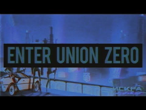 Iskra - Enter Union Zero