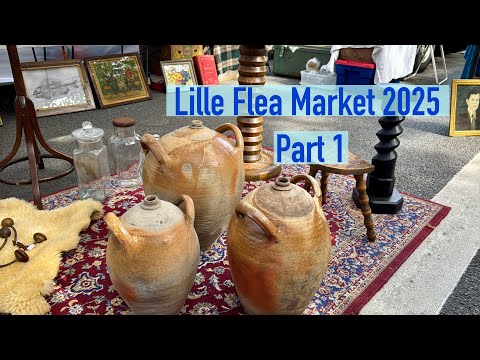 Flohmarkt Lille 2025 | Teil 1 von Europas größtem Flohmarkt
