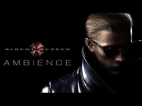 Albert Wesker | Resident Evil | Ambient Soundscape