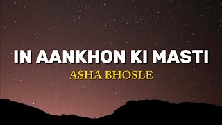Download lagu In Aankhon Ki Masti - Asha Bhosle | (Lyrics) | Rekha, Farouque Shaikh | Umrao Jaan [1981] mp3